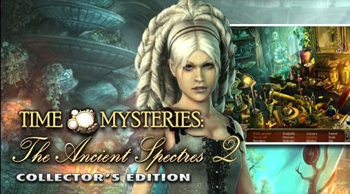 game pic for Time mysteries 2: The ancient spectres